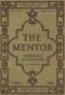 [Gutenberg 46482] • The Mentor: American Naturalists, Vol. 7, Num. 9, Serial No. 181, June 15, 1919